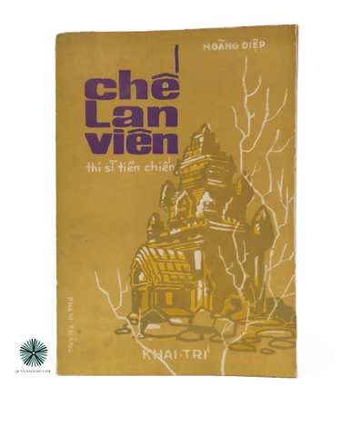 CHẾ LAN VIÊN THI SĨ TIỀN CHIẾN