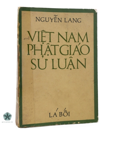 VIỆT NAM PHẬT GIÁO SỬ LUẬN - ẤN BẢN ĐẶC BIỆT