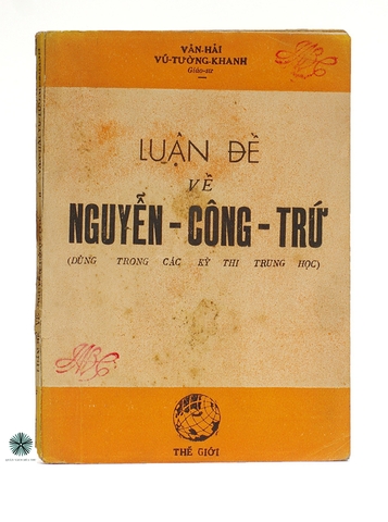 LUẬN ĐỀ VỀ NGUYỄN CÔNG TRỨ