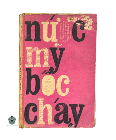 NƯỚC MỸ BỐC CHÁY