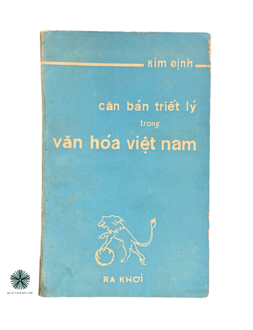 CĂN BẢN TRIẾT LÝ TRONG VĂN HÓA VIỆT NAM