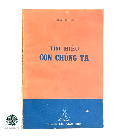 TÌM HIỂU CON CHÚNG TA