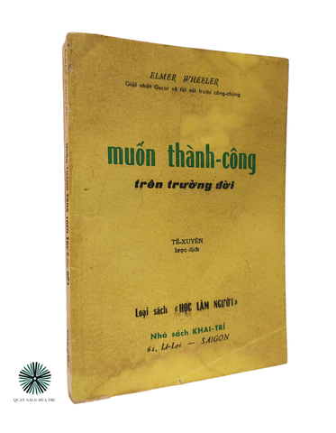 MUỐN THÀNH CÔNG TRÊN TRƯỜNG ĐỜI
