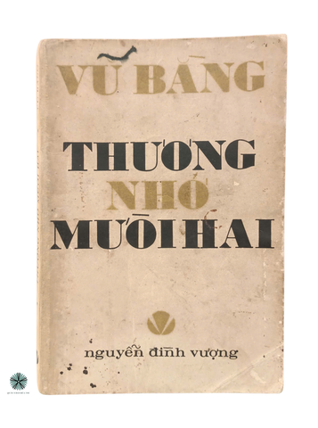 THƯƠNG NHỚ MƯỜI HAI