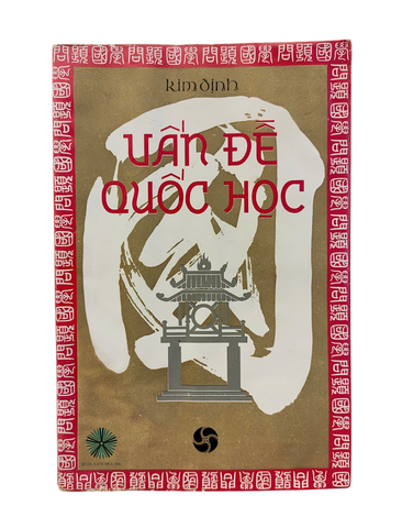 VẤN ĐỀ QUỐC HỌC