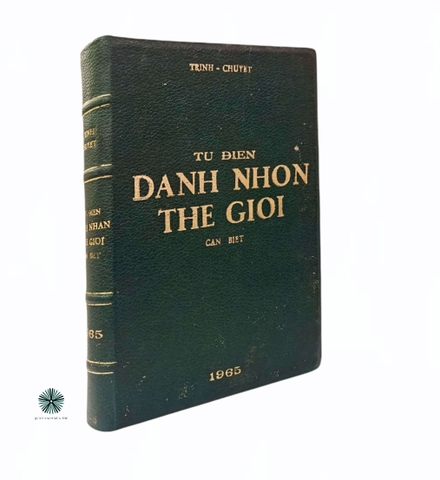 TỪ ĐIỂN DANH NHÂN THẾ GIỚI - ẤN BẢN ĐÓNG BÌA XƯA