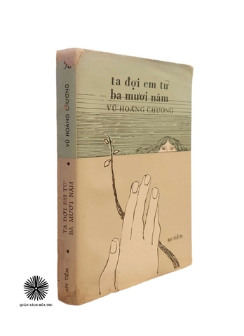 TA ĐỢI EM TỪ BA MƯƠI NĂM