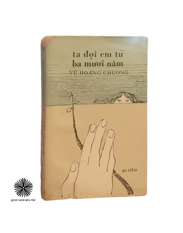 TA ĐỢI EM TỪ BA MƯƠI NĂM