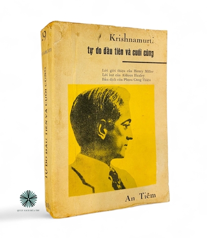 TỰ DO ĐẦU TIÊN VÀ CUỐI CÙNG