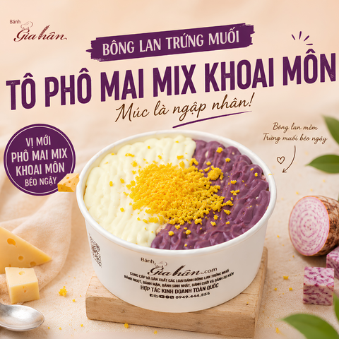 Bông Lan Trứng Muối Tô Phô Mai Mix Khoai Môn