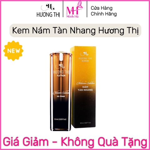 Kem Nám, Tàn Nhang Hương Thị - KHÔNG QUÀ TẶNG