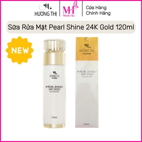 Sữa Rửa Mặt PEARL SHINE 24K Gold Hương Thị 120ml