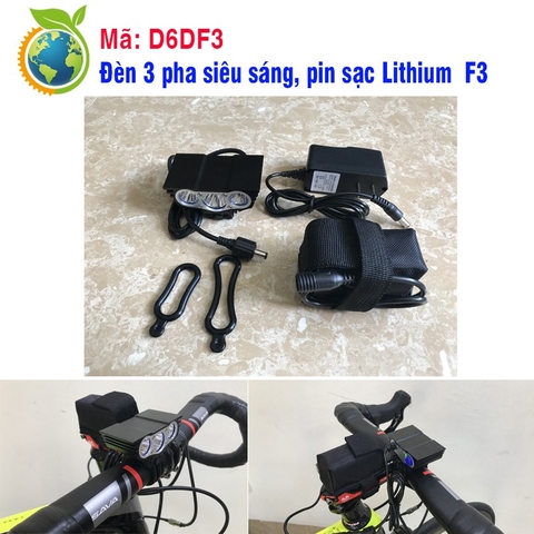 Đèn 3 pha siêu sáng, pin sạc Lithium  F3