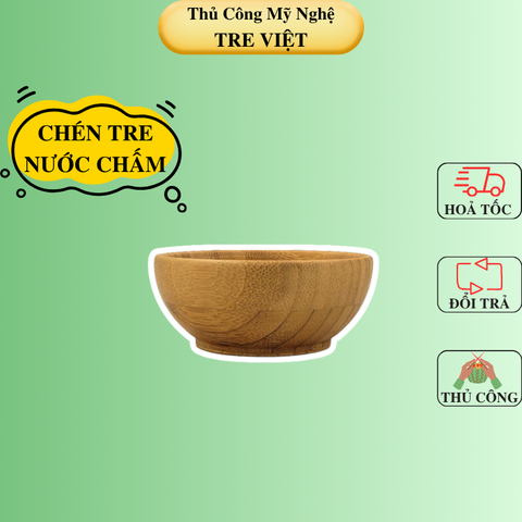 Bát tre đựng nước chấm - Chén nước chấm bằng tre
