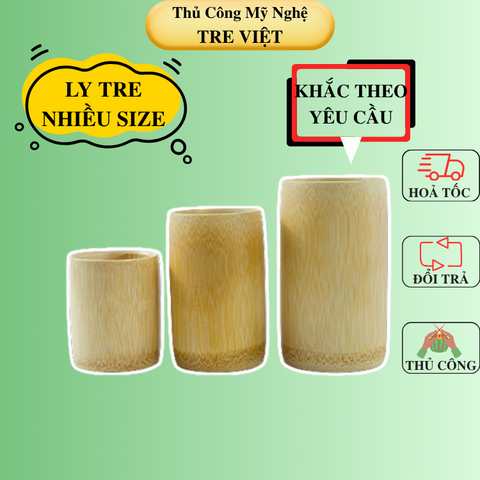 Cốc Tre - Ly tre tự nhiên - Bamboo Cup
