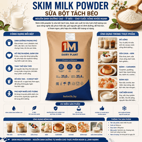 Skim milk  - Sữa bột gầy đạm 31.8%