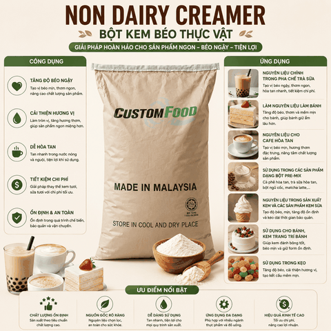 Bột sữa Custom Food/ Non Dairy Cream Thái Lan