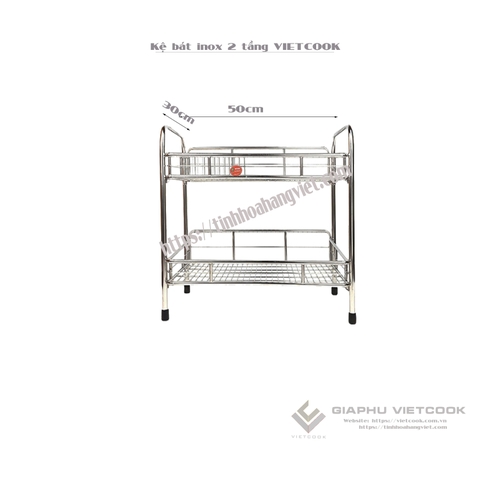 KỆ BÁT INOX 304 VIETCOOK - Loại 2 tầng; KT: 30*50cm