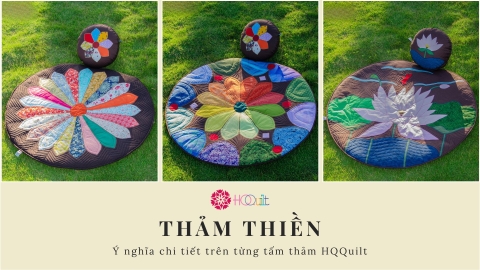 Thảm HQQuilt – Khi mỗi tấm thảm không chỉ để trải, mà để kể một câu chuyện sống