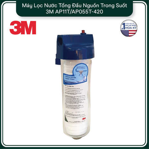 Máy Lọc Nước Tổng Đầu Nguồn Trong Suốt 3M AP11T/AP055T-420