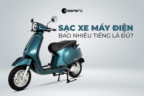 SỬ DỤNG XE MÁY ĐIỆN: NÊN SẠC BAO NHIÊU TIẾNG LÀ ĐỦ?