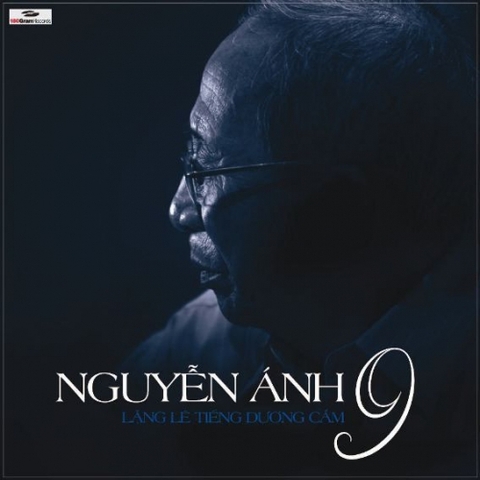 LP NGUYỄN ÁNH 9 – LẶNG LẼ TIẾNG DƯƠNG CẦM