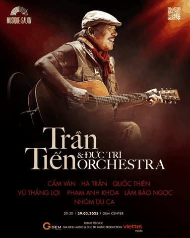 MUSIQUE DE SALON 15 | TRẦN TIẾN & ĐỨC TRÍ ORCHESTRA | TP HCM