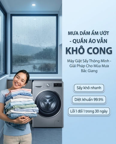Bắc Giang Mưa Dầm Kéo Dài: Bí Quyết Giữ Quần Áo Khô Coong Thơm Tho Với Máy Giặt Sấy