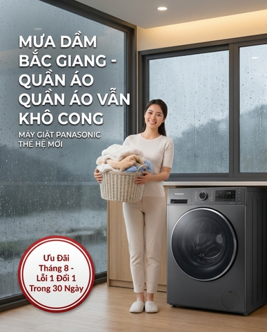 Mưa dầm Bắc Giang chạm mốc 7 ngày: Giải pháp giặt sạch vắt cực khô cùng Máy giặt Panasonic