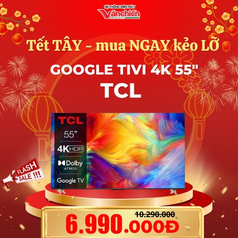 Google Tivi TCL LED 4K 55 inch 55P638