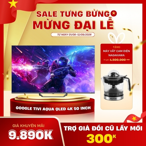 Google Tivi Aqua QLED 4K 50 inch AQT50S80EUX