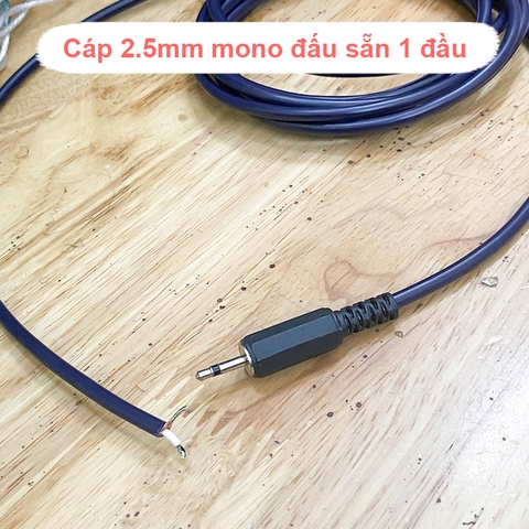 Dây 2.5mm mono hàn sẵn 1 đầu - 2.5mm single-pole audio cable