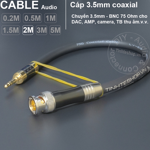 Cáp 3.5 sang BNC 75 Ohm cho Camera Thiết bị thu âm DAC.v.v. - DIY 3.5mm TRS to male BNC coaxial cable
