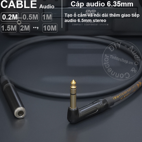 Cáp 6 ly stereo nối dài DIY 0.2 đến 5 mét - 6.5mm TRS extension audio cable