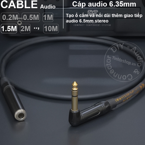 Cáp 6 ly stereo nối dài DIY 0.2 đến 5 mét - 6.5mm TRS extension audio cable