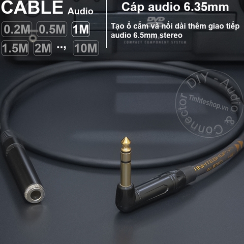 Cáp 6 ly stereo nối dài DIY 0.2 đến 5 mét - 6.5mm TRS extension audio cable
