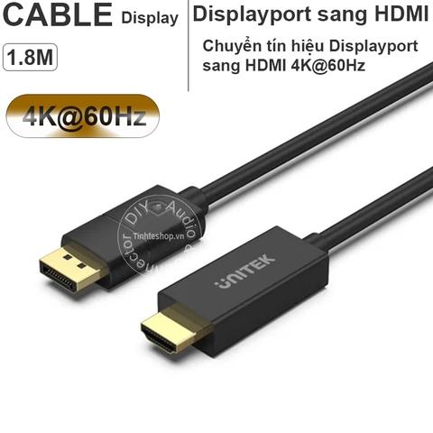 Dây Displayport sang HDMI 8K 60Hz 1.8 mét Unitek V1610A - DP V1.4 to HD 8K signal cable