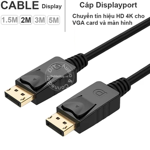 Cáp Displayport 1.2 4K 60Hz Unitek - 4K 60Hz DisplayPort 1.2 Cable 1.5M 2M 3M 5M