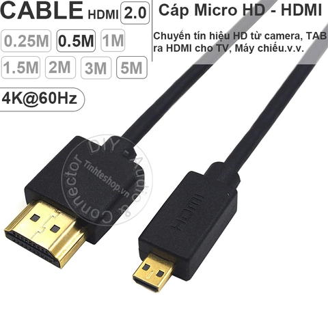 Cáp Micro HD sang HD 0.25 mét đến 5 mét 4K - HDMI to Micro HDMI 4K60Hz cable