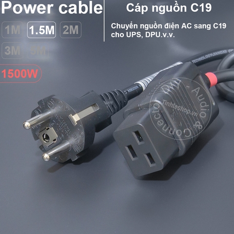 Cáp nguồn C19 phích thẳng EU 16A-250V 3x0.75mm 1500W DIY 0.5 đến 5 mét - C19 Power Cable for UPS DPU