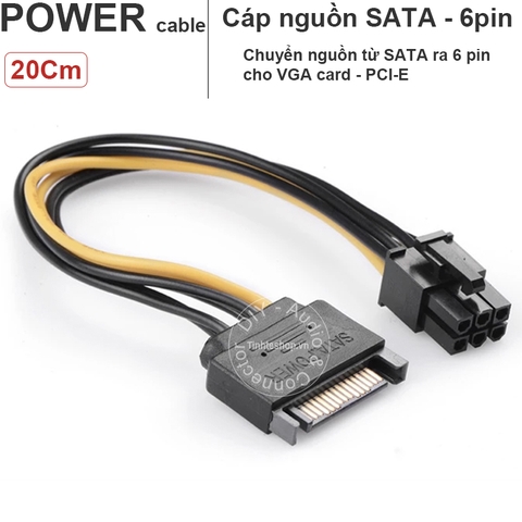 Cáp chuyển nguồn SATA ra 6 pin PCIe - Power cable SATA to 6pin VGA card 20Cm