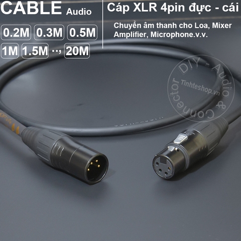 Cáp XLR 4pin đực sang cái 0.2 đến 20 mét - DIY 4pin XLR male to female signal cable
