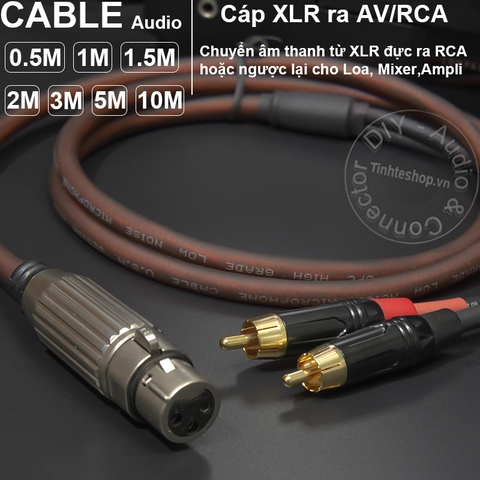 Cáp XLR sang 2 AV DIY 0.5M đến 5M - XLR female to 2 RCA cable