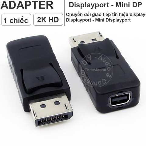 Cáp chuyển Displayport đực ra Mini displayport cái - Displayport male to Mini displayport female cable support 4K