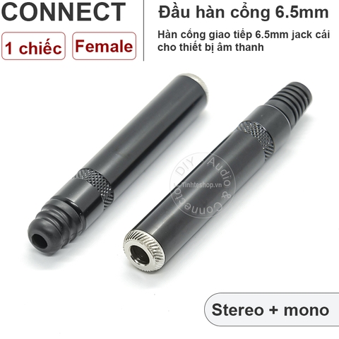 1 chiếc - Đầu hàn jack TRS 6.5mm mono stereo cổng cái - 6.5mm female solder connector OD4-8mm