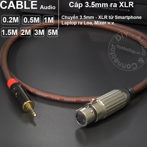 Dây mic 3.5 ra canon cái DIY 0.2 đến 5 mét chuyển từ Smartphone Laptop ra micro Mixer - XLR to 3.5mm cable