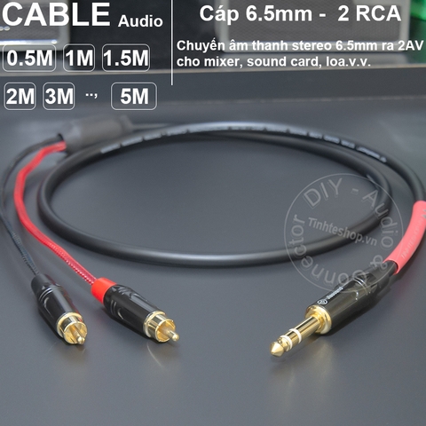 Dây 6 ly stereo ra AV chuyển âm thanh từ Mixer Sound card DAC AMP sang Loa Âm ly - DIY 1/4 TRS to 2 RCA audio cable