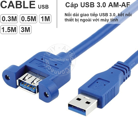 Cáp USB 3.0 đực cái bắt vít 30Cm đến 3 mét - USB 3.0 male to female cable with screw fixing position on control panel