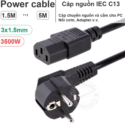 Dây nguồn C13 lõi 1.5mm cắm cho Nồi cơm Ấm Nước Loa công suất 3500W - High power 3500 watt European plug to C13 power cord