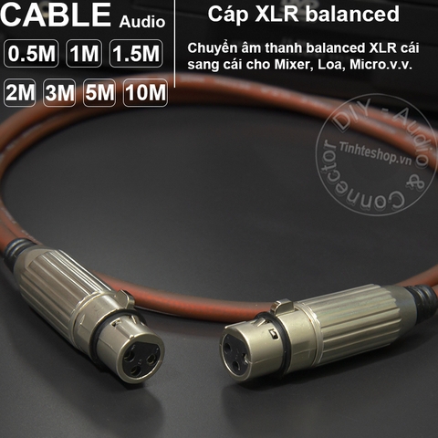 Dây XLR cái sang XLR cái DIY 0.5M đến 5M - XLR female to XLR female cable